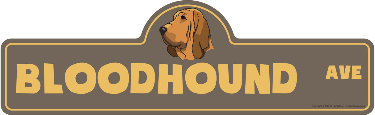 Bloodhound Street Sign