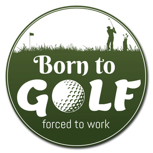 Born To Golf Circle