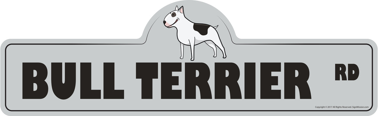 Bull Terrier Street Sign