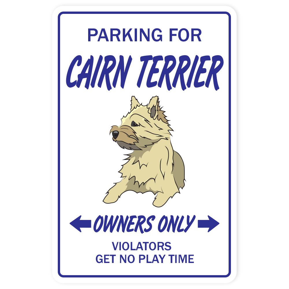 CAIRN TERRIER Novelty Sign