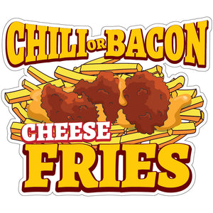 Chili Or Bacon Cheese Fries Die-Cut Decal