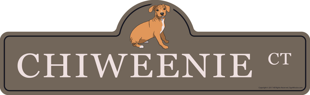 Chiweenie Street Sign