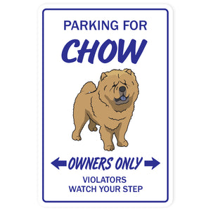 CHOW CHOW Sign