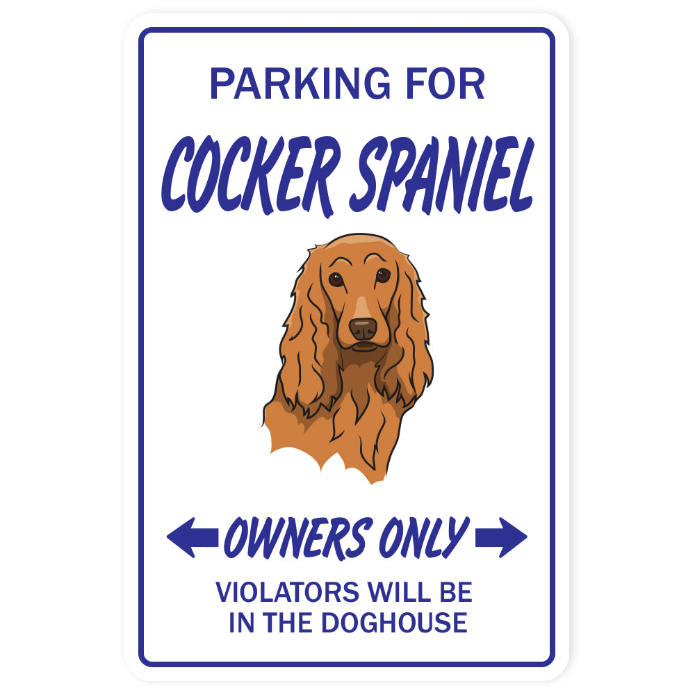 COCKER SPANIEL Novelty Sign