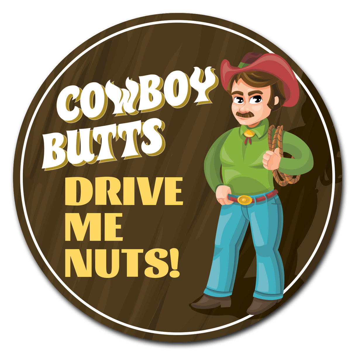 Cowboy Butts Circle