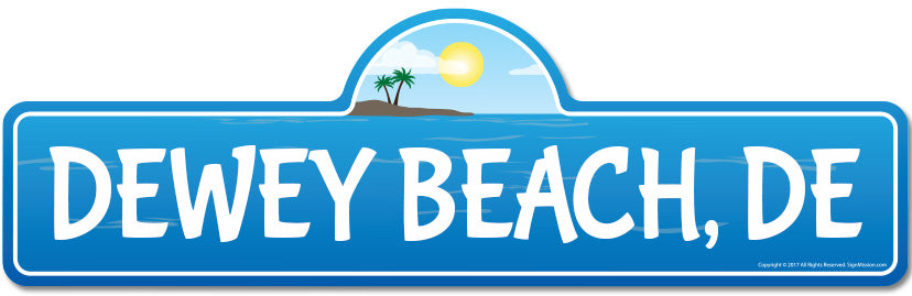 Dewey, DE Delaware Beach Street Sign