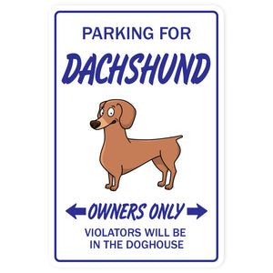 DACHSHUND Sign