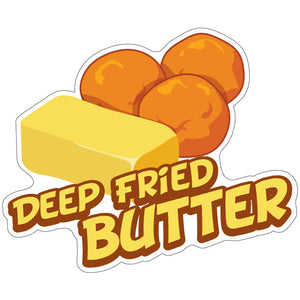 Deep Fried Butter Die-Cut Decal