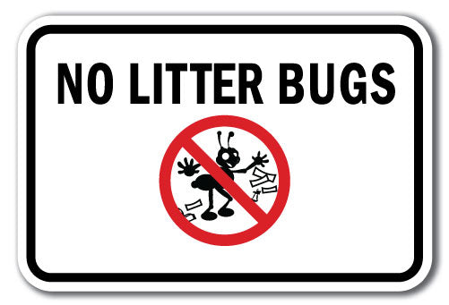 No Litter Bugs