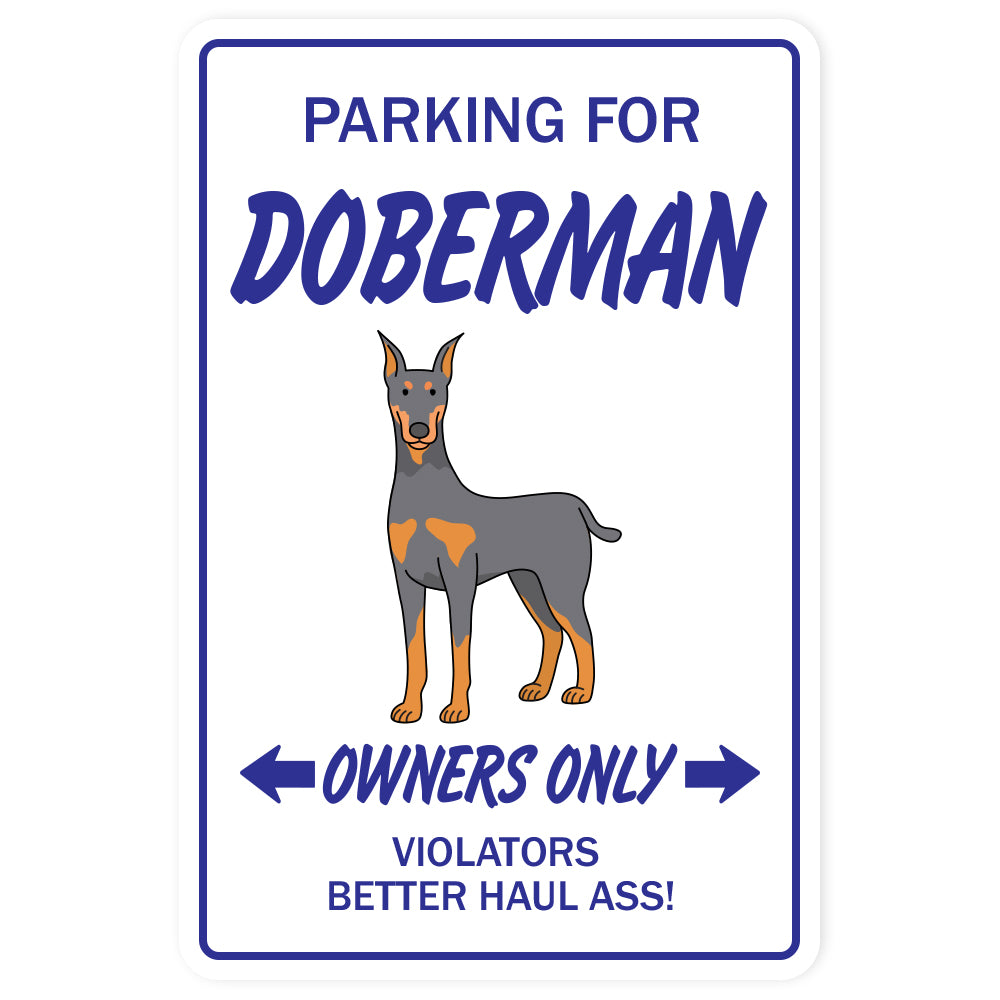 DOBERMAN Sign