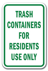 Trash Containers For Residents Only
