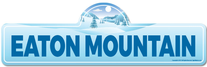 Eaton Mountain Street Sign