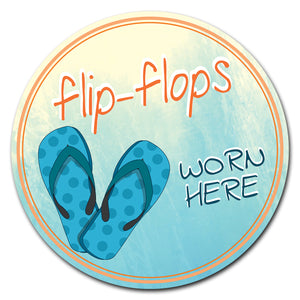 Flip Flops Worn Here Circle