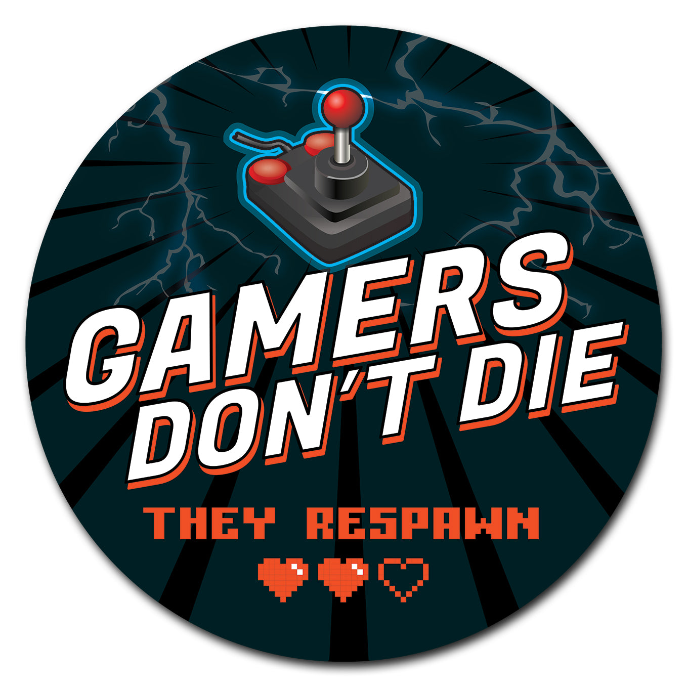 Gamers Don't Die Joystick Circle