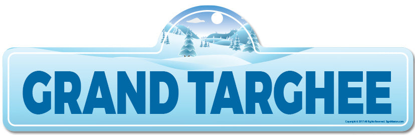 Grand Targhee Street Sign