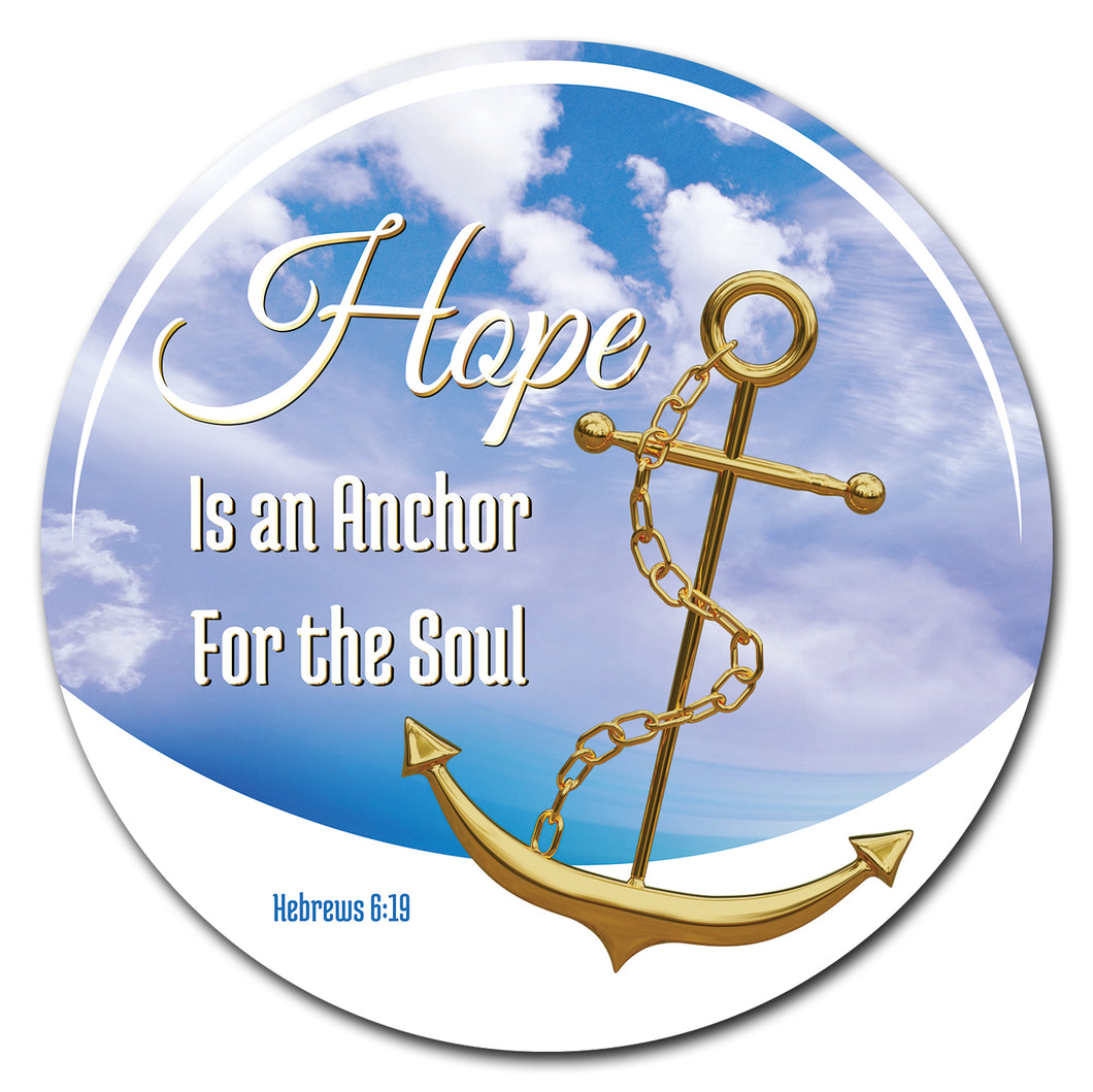 Hope Is An Anchor For The Soul Circle
