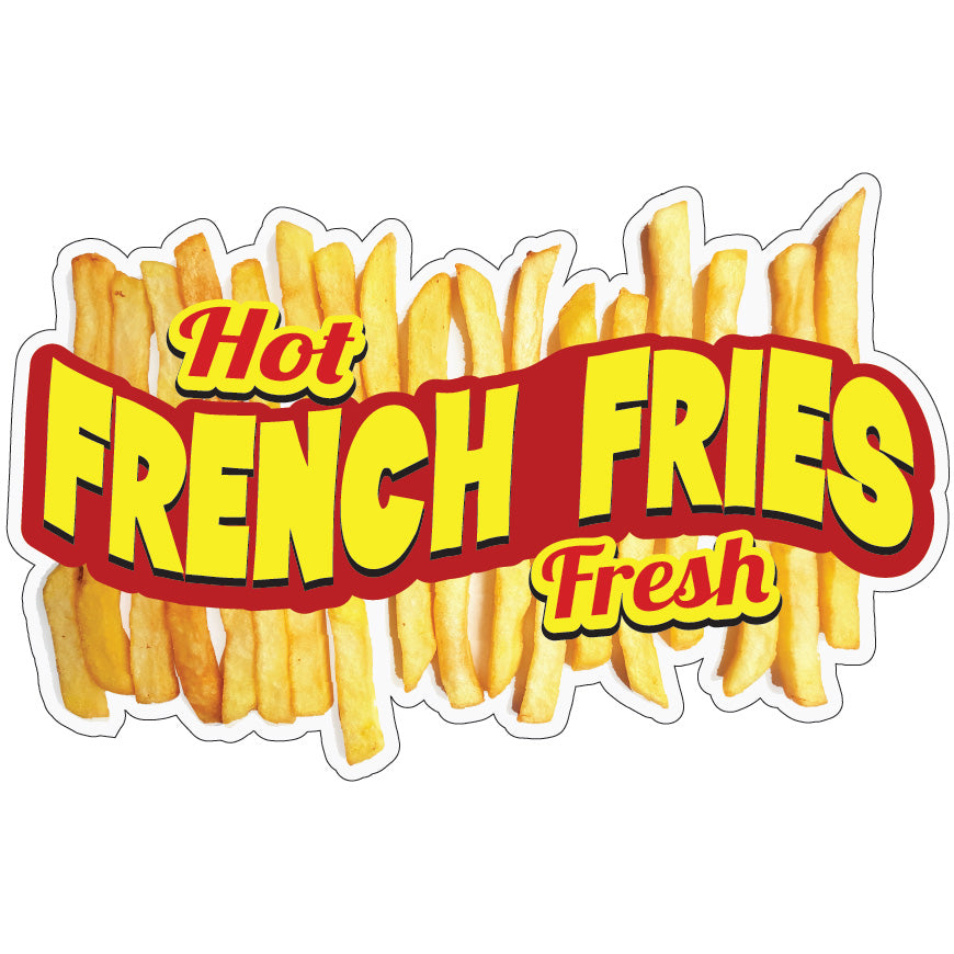 Hot Fresh French Fries Die-Cut Decal
