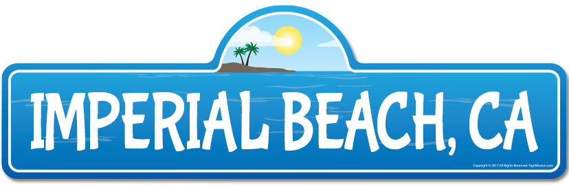 Imperial, CA California Beach Street Sign