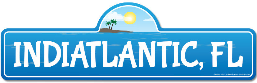 Indiatlantic, FL Florida Beach Street Sign