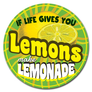 If Life Gives You Lemons Circle