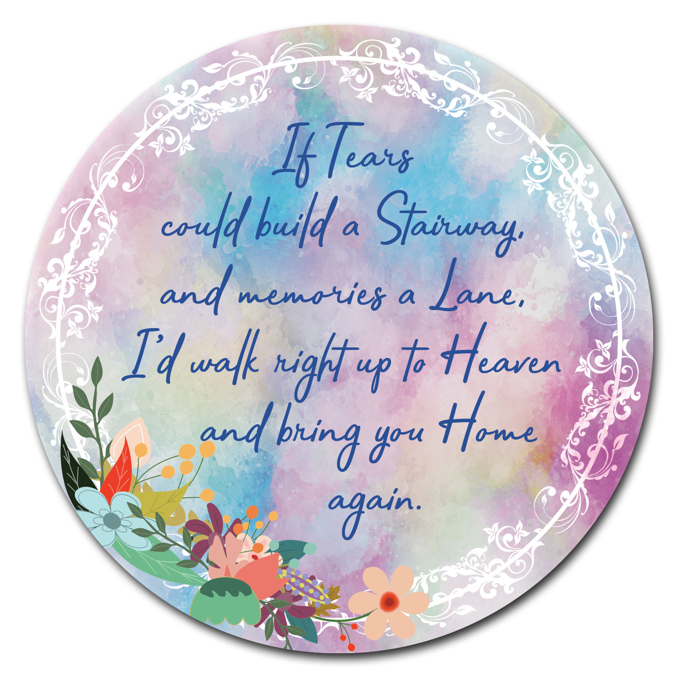 If Tears Could Build A Stairway Circle