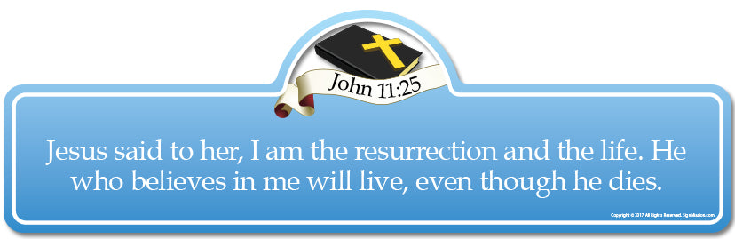 John 11.25B