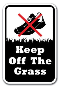 Keep Off The Grass