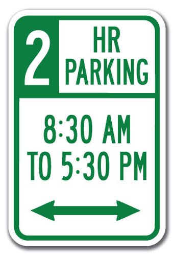 2 Hour Parking 8:30 AM To 5:30 PM with double arrow