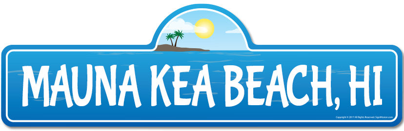 Mauna Kea, HI Hawaii Beach Street Sign