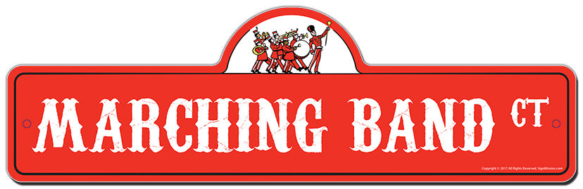 Marching Band Street Sign Plastic Decal Funny Gift – SignMission