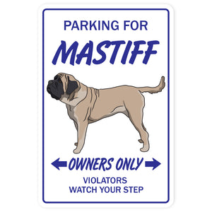 MASTIFF Sign