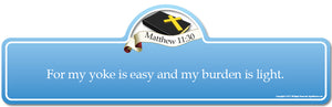 Matthew 11.30B