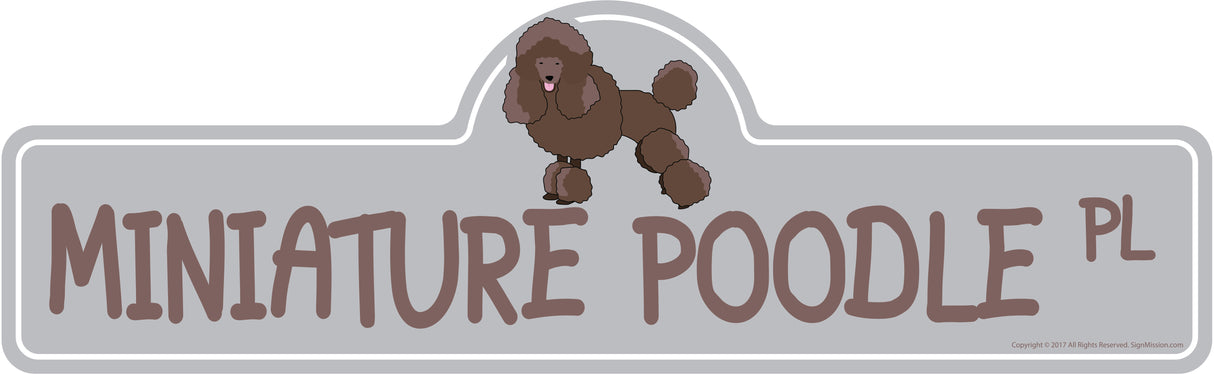 Miniature Poodle Street Sign