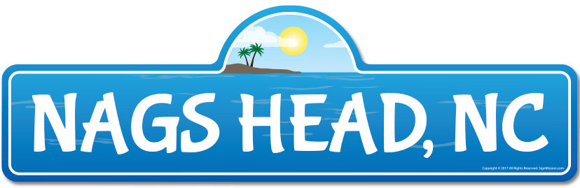 Nags Head, NC North Carolina Beach Street Sign