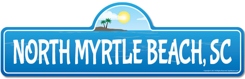 North Myrtle, SC South Carolina Beach Street Sign