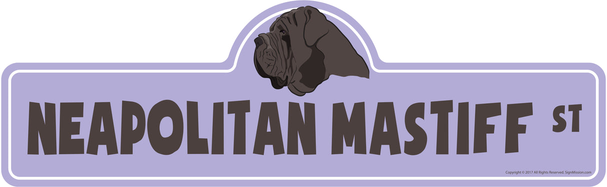 Neapolitan Mastiff Street Sign