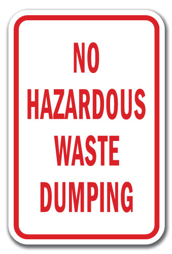 No Hazardous Waste Dumping