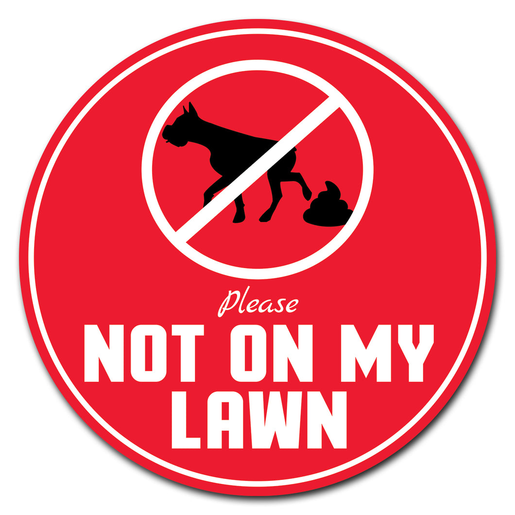 Not On My Lawn Circle