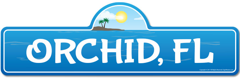 Orchid, FL Florida Beach Street Sign