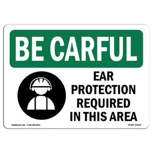 Ear Protection Required In This Area
