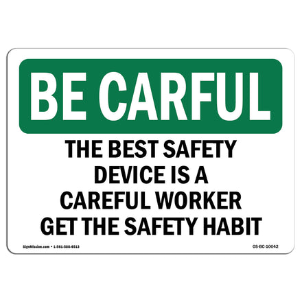 Safety Device Careful Worker