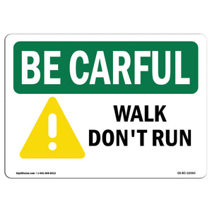 Walk Don't Run