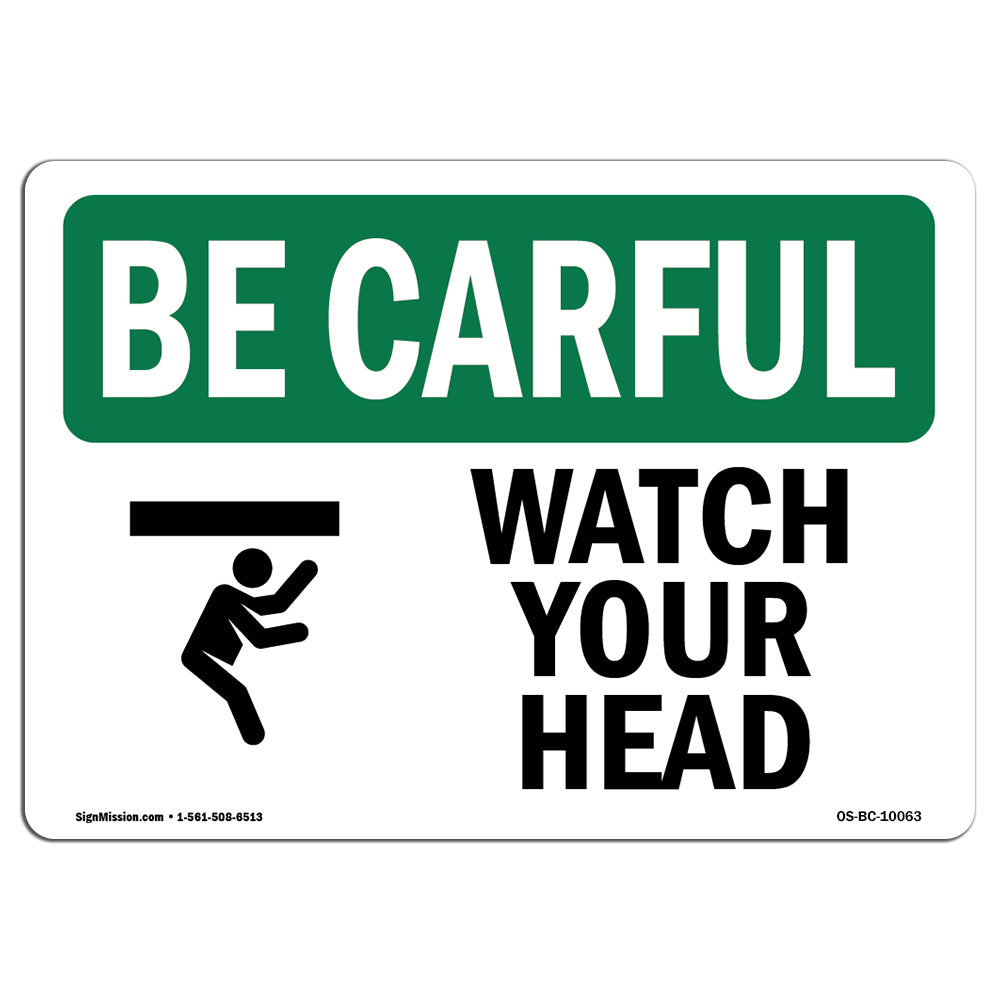Watch Your Head