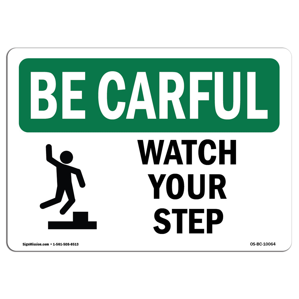 Watch Your Step