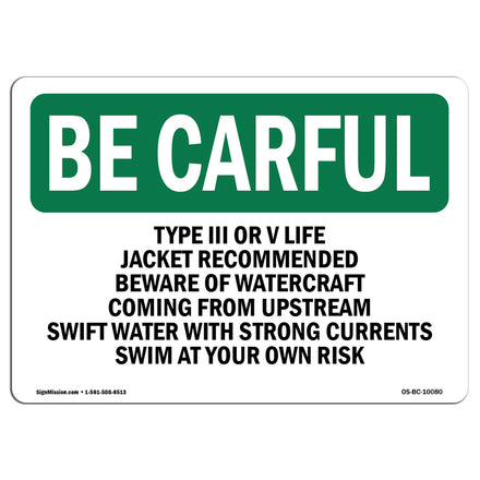 Type III Or V Life Jacket Recommended Beware