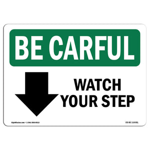 Watch Your Step [Down Arrow] With Symbol