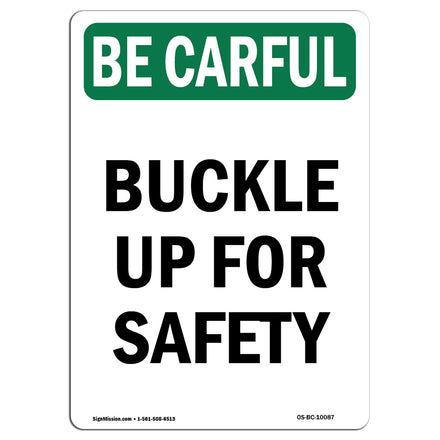Buckle Up For Safety