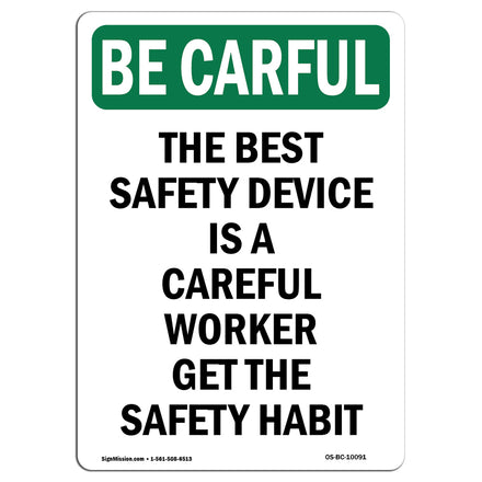 Safety Device Careful Worker