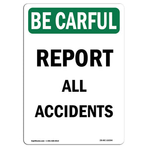 Report All Accidents