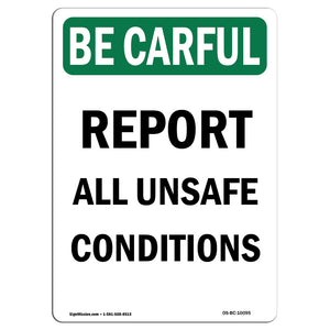 Report All Unsafe Conditions